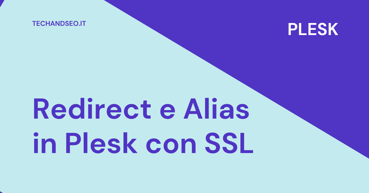 Redirect e Alias in Plesk con SSL 1 Redirect e Alias in Plesk con SSL