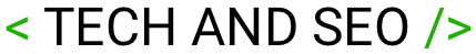 Tech And Seo - Guide su tecnologia e SEO